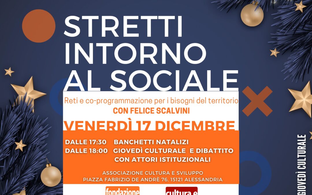 FONDAZIONE SOCIAL – Stretti intorno al SociALe con Felice Scalvini